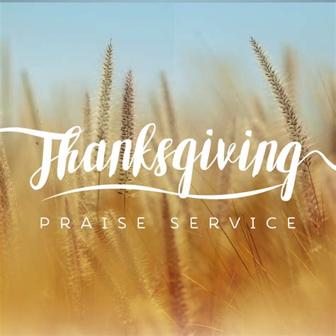 Thanksgiving Praise Service Friendship Baptist Church