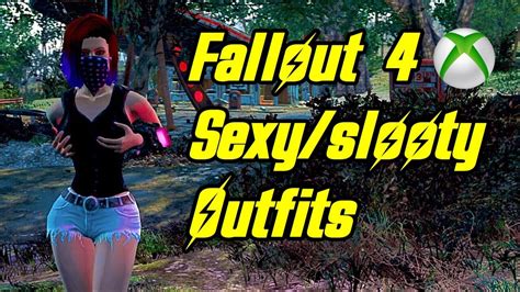 fallout 4 4 sexy slooty outfits xbox one youtube