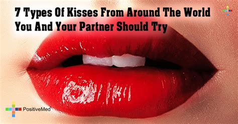60 types of kisses their meanings and how to do them