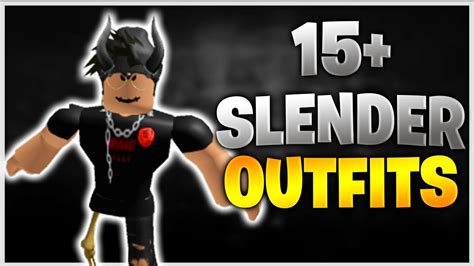 15 Cool Roblox Slender Outfits For Boys Oder Outfits😱🔥 Youtube