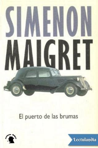 Descargar libros gratis en formatos pdf y epub. El puerto de las brumas - Georges Simenon - Descargar epub ...
