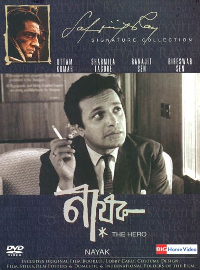 This is a list of his films that would work wonders for any generation lucky enough to see them on the big screen. Nayak (A Film by Satyajit Ray): The Hero (DVD)