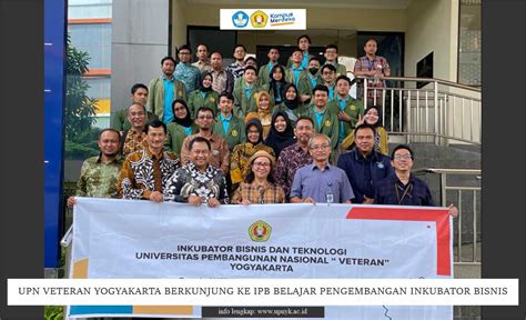 Upn Veteran Yogyakarta Berkunjung Ke Ipb Belajar Pengembangan Inkubator Bisnis Upn Veteran