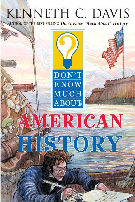 Dont Know Much About American History Kenneth C Davis Paperback