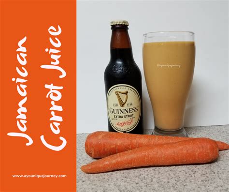 Jamaican Carrot Juice Creamy And Smooth A Younique Journey