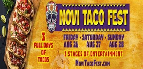 Aug 26 Novi Taco Fest And Fine Art Novi Mi Patch