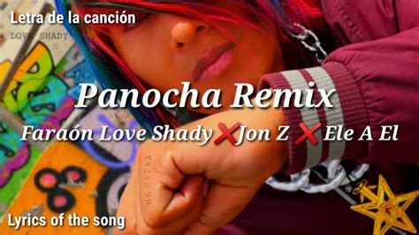 Lyricsletraspanocha Remix Faraón Love Shady Jon Z Ele A El