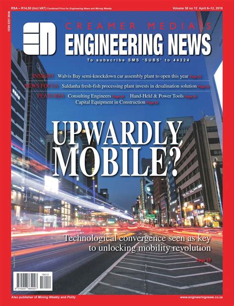 To justify asking advertisers to pay for ads, magazines need lots of subscribers. Engineering News Magazine - Get your Digital Subscription