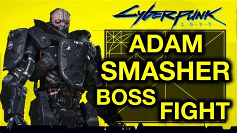 Cyberpunk 2077 Adam Smasher Defeat Adam Smasher Boss Fight Youtube