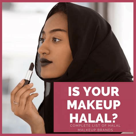 List Of All Halal Makeup Brands In The World Certified Halal Makeup
