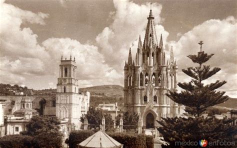 Vista De La Parroquia C 1940 San Miguel De Allende Fotos Antiguas