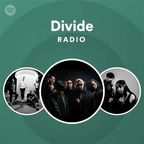 Divide Spotify Listen Free