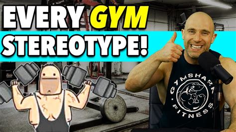 10 Gym Stereotypes Everyone Fits Into Which One Are You Youtube