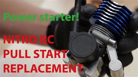 Nitro Rc Pull Starter Replacement Guide Power Starter Easy Youtube