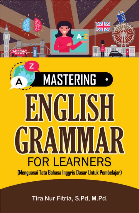 PDF Mastering English Grammar For Learners Menguasai Tata Bahasa
