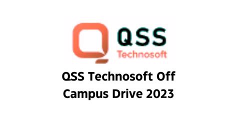 Qss Technosoft Off Campus Drive 2023 Software Engineer