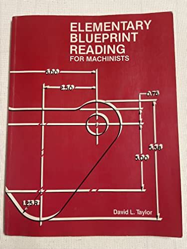 Elementary Blueprint Reading For Machinists Abebooks