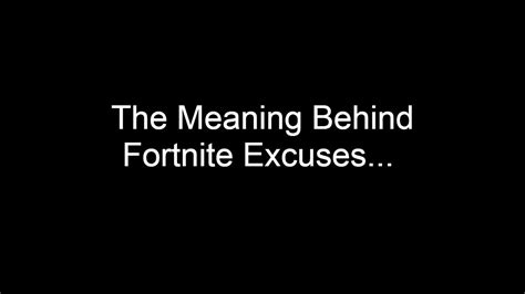 The Meaning Behind Fortnite Phrases Youtube