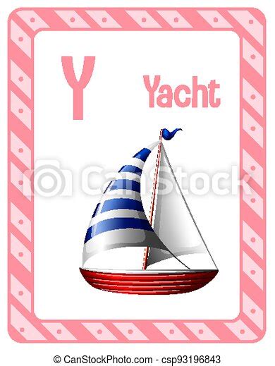 Alphabet Flashcard With Letter Y For Yacht Illustration Canstock