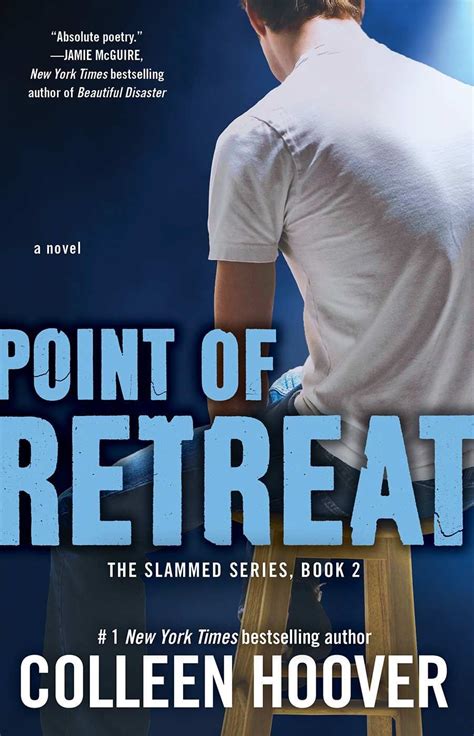 Point Of Retreat A Novel Slammed Book 2 Kindle Edition By Colleen