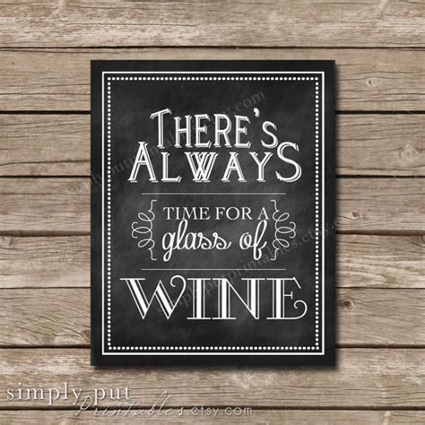 Theres Always Time For Wine Chalkboard Sign Kitchen Sign Girls