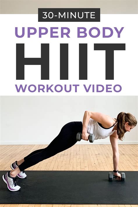 Minute Upper Body Hiit Workout Video Nourish Move Love