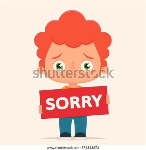 Sad Cartoon Boy Holding Sorry Sign Stock Vector Royalty Free 378333673