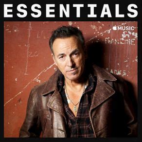 Albums include born to run, nebraska, and born in the u.s.a. Essentials - Bruce Springsteen mp3 buy, full tracklist