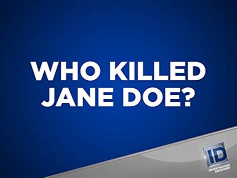 Who Killed Jane Doe 2016