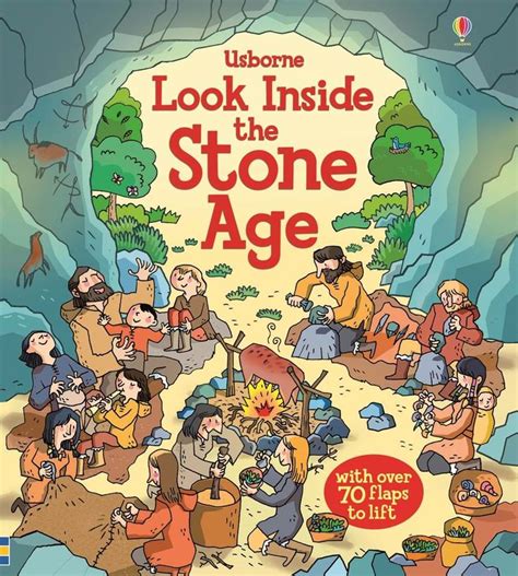 Look Inside The Stone Age” At Usborne Childrens Books Stone Age