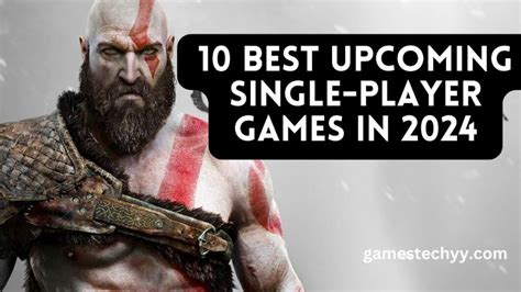 10 Best Upcoming Single Player Games In Ps5 And Pc
