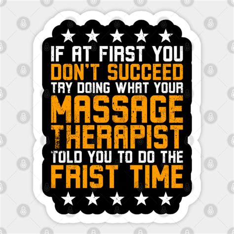 Funny Massage Therapist Masseur Massage Therapist Sticker Teepublic Uk