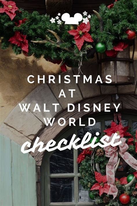 Christmas At Walt Disney World Checklist Disney World Christmas Walt