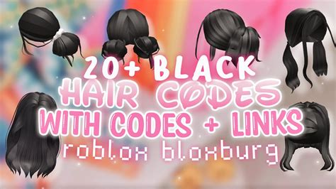 20 Aesthetic Black Hair Codes Roblox Bloxburg Youtube