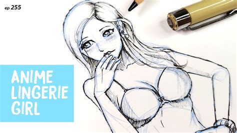 How To Draw Sexy Anime Girl Manga Style Sketching Anime Character Ep 255 Youtube