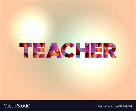 Teacher Concept Colorful Word Art Royalty Free Vector Image
