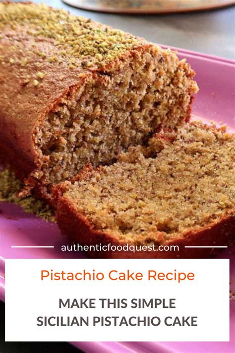 Sicilian Pistachio Cake Recipe Easy To Make Italian Pistachio Dessert