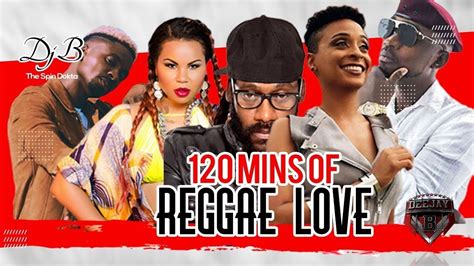 Dj B 120 Mins Of Reggae Love Riddimsbetween The Linescold Heart Riddimdancehall Singsmany