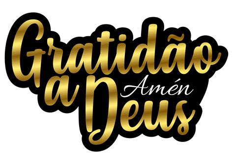 Gratid O A Deus Letreiros Dourado E Prateado Designer Gr Tis Png