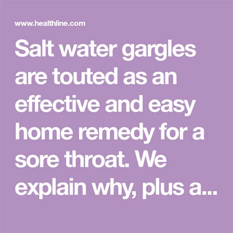 Salt Water Gargles Are Touted As An Effective And Easy Home Remedy For