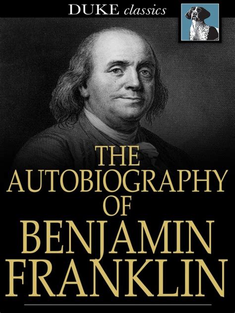 The Autobiography Of Benjamin Franklin Livermore Public Library