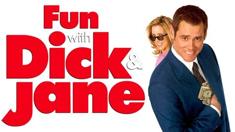 Fun With Dick And Jane 2005 Az Movies