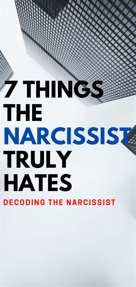 What Do Narcissists Hate 7 Things They Can T Stand