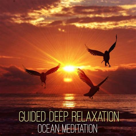 Guided Deep Relaxation Ocean Meditation Relaxing Zen Music
