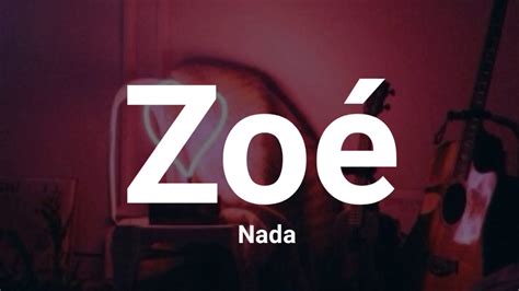 Zoé Nada Letra Youtube