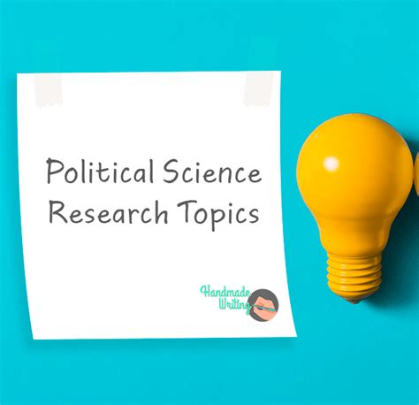Only then can you compose the. Political Science Research Paper Topics | HandMadeWriting