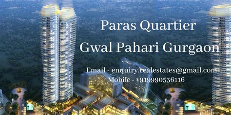 Experience The Splendors Of Luxurious Living At Paras Quartier Gwal
