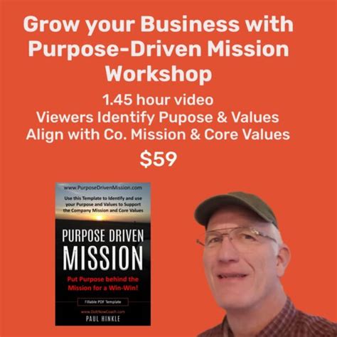 Purpose Driven Mission Workshop Do It Now Coach To Achieve Goals