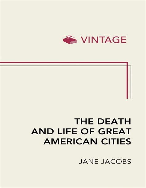 Jacobs The Death And Life Of Great American Cities Xenotheka