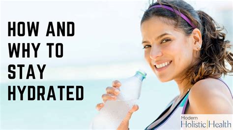 Why Is It Important To Stay Hydrated Modern Holistic Health